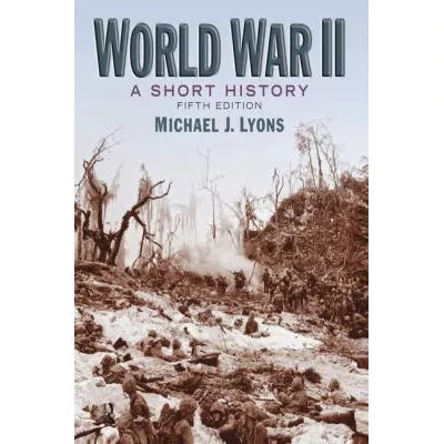 World War II: Short History