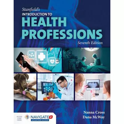 Stanfield's Intro To Health Professions(w/Navigate 2 Adv AC)