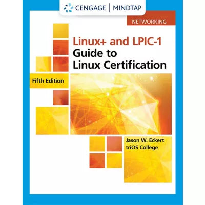 MindTap for Eckert's Linux+ and LPIC-1 Guide to Linux Certification, 1 term Instant Access